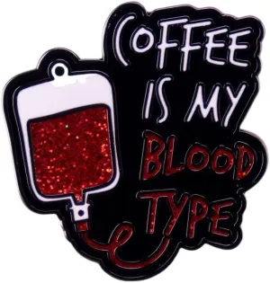 Coffee Is My Blood Type Black Glitter Brooch Enamel Pin For Girls Boy Funny Novelty Red Injection Brooches Button Cute Cartoon Halloween Lapel Badges Pins Coffee Lover Nurses Doctor Backpacks Clothing Bags Hats