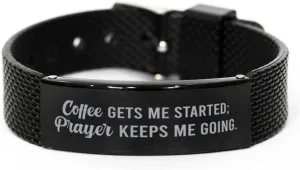 Motivational Christian Black Shark Mesh Bracelet, Coffee gets me Started; Prayer Keeps me Going, Inspirational Christmas, Family, for Christian Men, Women, Girls & Boys