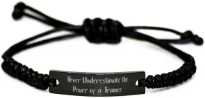 Never Underestimate the Power. Trainer Black Rope Bracelet, Special Trainer Gifts, Engraved Bracelet For Coworkers from Friends, Friendship, Friendship bracelet, Black friendship bracelet, Friendship