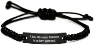 Surprise Cobbling Gifts, A Day Without Cobbling, Love Birthday Black Rope Bracelet for Men Women, Engraved Bracelet from Friends, Friendship, Friendship Bracelet, Gift for Friend